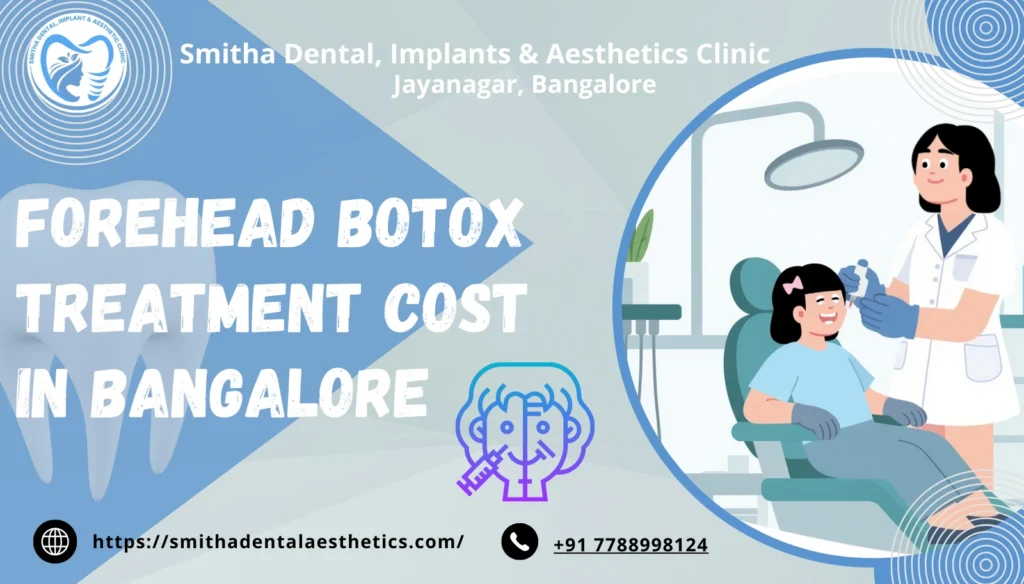 Forehead Botox Treatment Cost in Bangalore